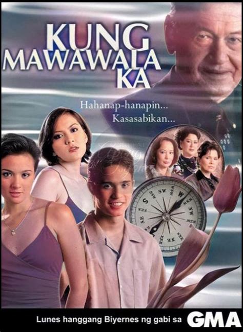 Kung mawawala ka (TV Series 2001–2003) 